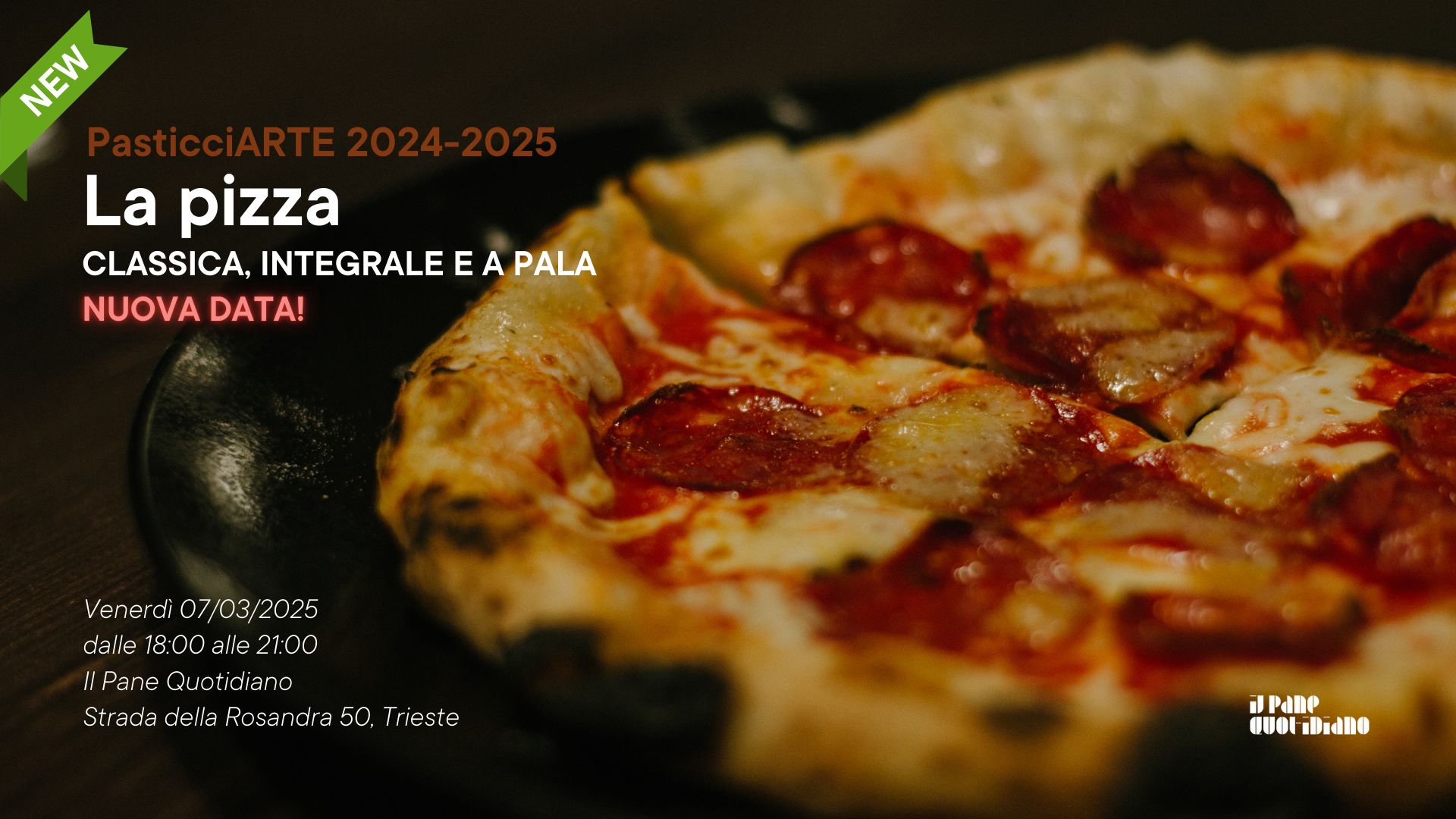 LA PIZZA E LA FOCACCIA - NUOVA DATA